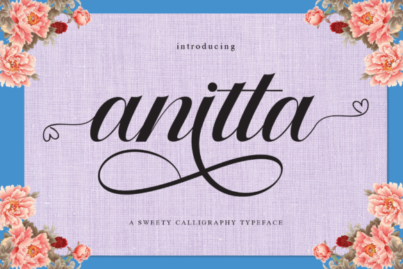 Anitta: A Refined Script Font for Digital Branding
