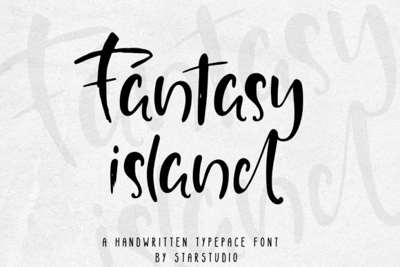 Fantasy Island: A Handwritten Font That Feels Like a Thoughtful Signature