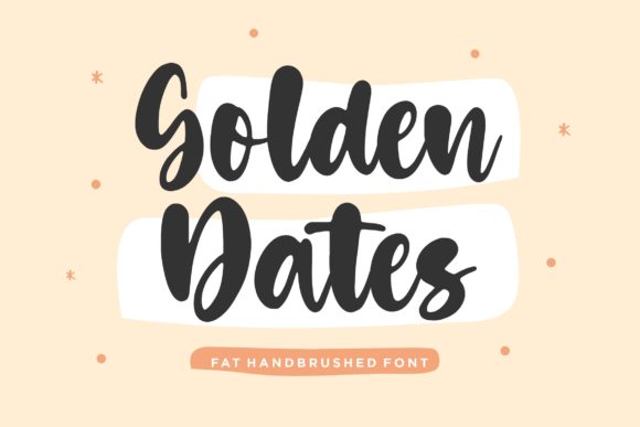 Golden Dates: A Script Font That Makes Your Campaign Stand Out
