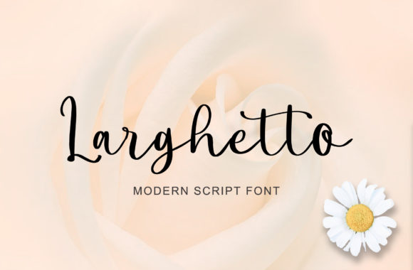 Larghetto: The Script Font That Elevates Your Brand