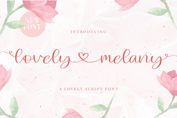 Lovely Melany: A Script Font That Earns Its Place in Real Campaigns