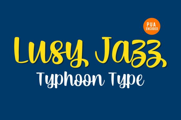 Lusy Jazz: A Designer’s Real-World Script Font Review