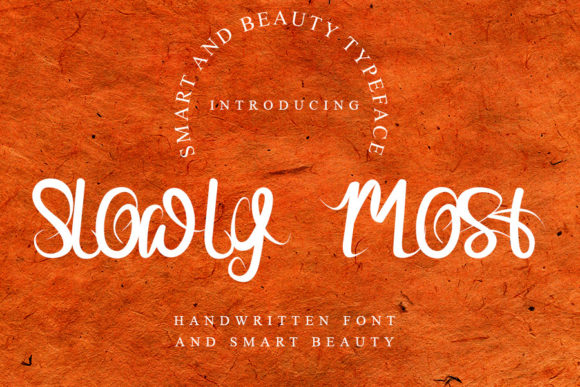 Slowly Most: A Whimsical Handwritten Font for Modern Brand Identity