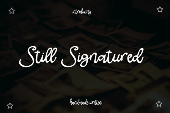 Still Signatured: A Natural Handwritten Font for Editorial Warmth